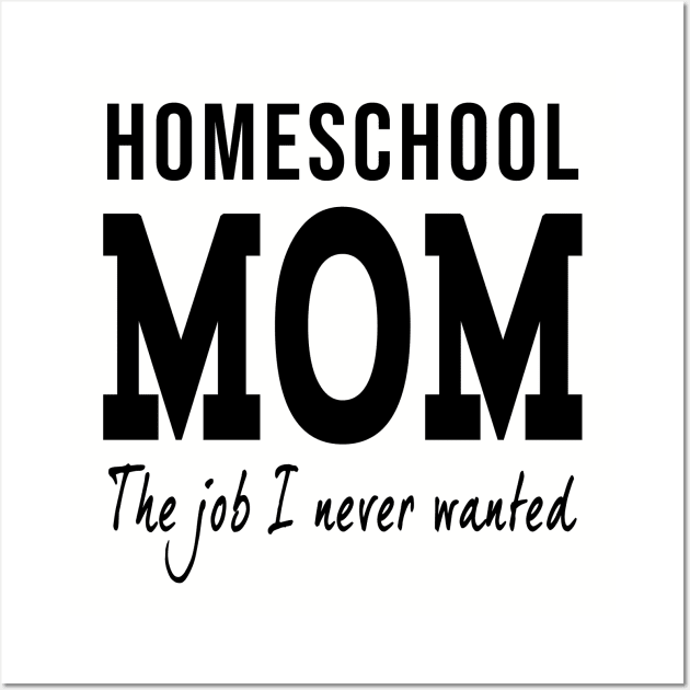 BEST seller - Home School Mom! Wall Art by Danger Noodle